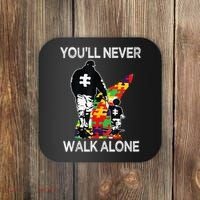 Autism Dad Support Alone Puzzle You'll Never Walk Coaster thumb 0