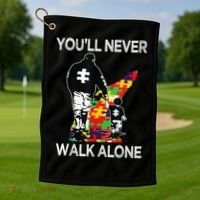 Autism Dad Support Alone Puzzle You'll Never Walk Golf Towel thumb 1