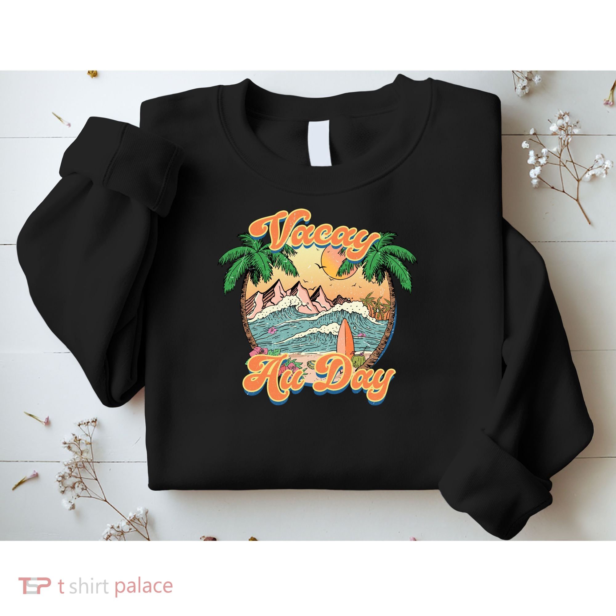 All Day Summer Vacation Sweatshirt