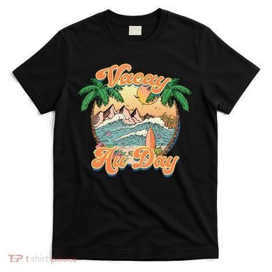 All Day Summer Vacation T-Shirt