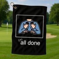 All Done Special Education Teacher Neurodiversity Autism Golf Towel thumb 1