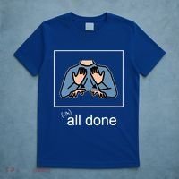 All Done Special Education Teacher Neurodiversity Autism T-Shirt thumb 5