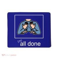 All Done Special Education Teacher Neurodiversity Autism Mousepad thumb 0