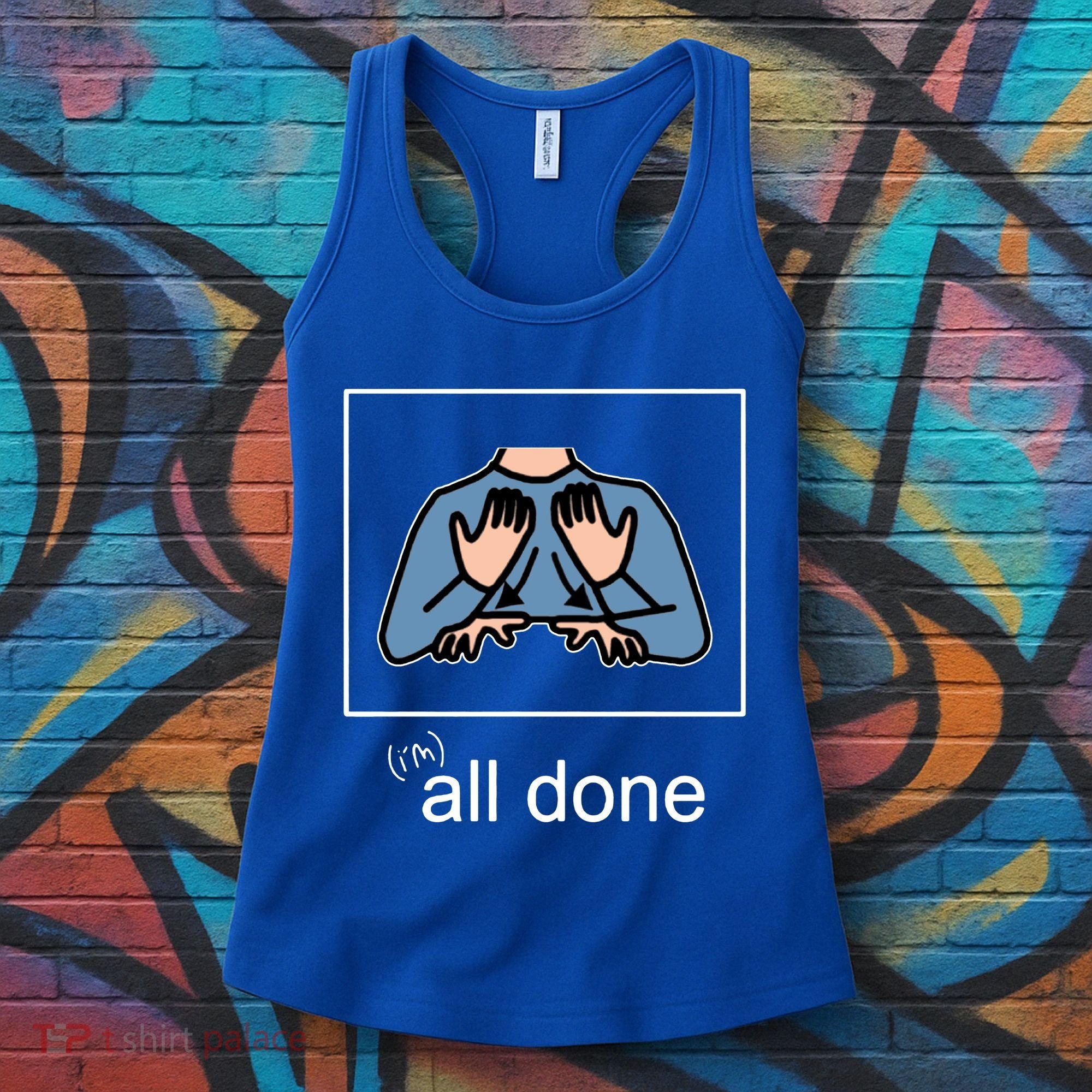 All Done Special Education Teacher Neurodiversity Autism Women's Tank Top