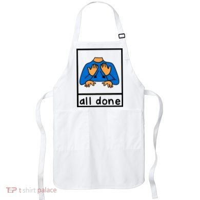All Done Sign Language Apron