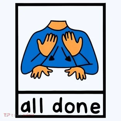 All Done Sign Language Button
