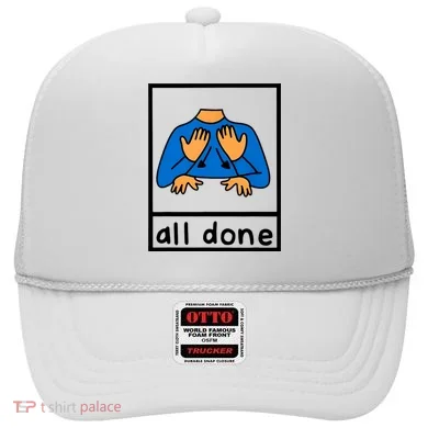 All Done Sign Language Hat