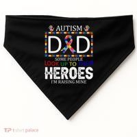 Autism Dad Some People Look Up To Their Heroes USA-Made Doggie Bandana thumb 0