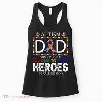 Autism Dad Some People Look Up To Their Heroes Women's Tank Top thumb 0
