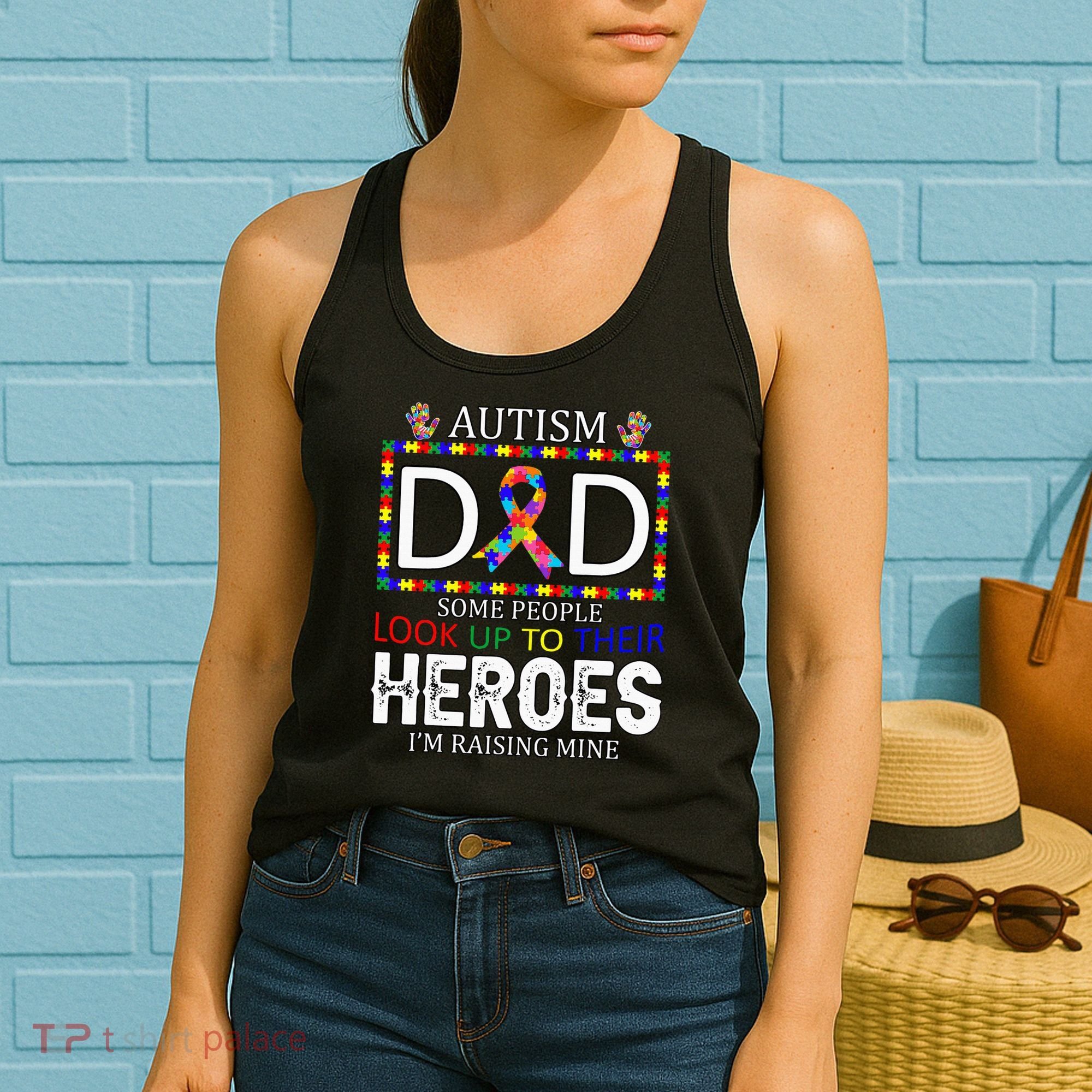 Autism Dad Some People Look Up To Their Heroes Women's Tank Top