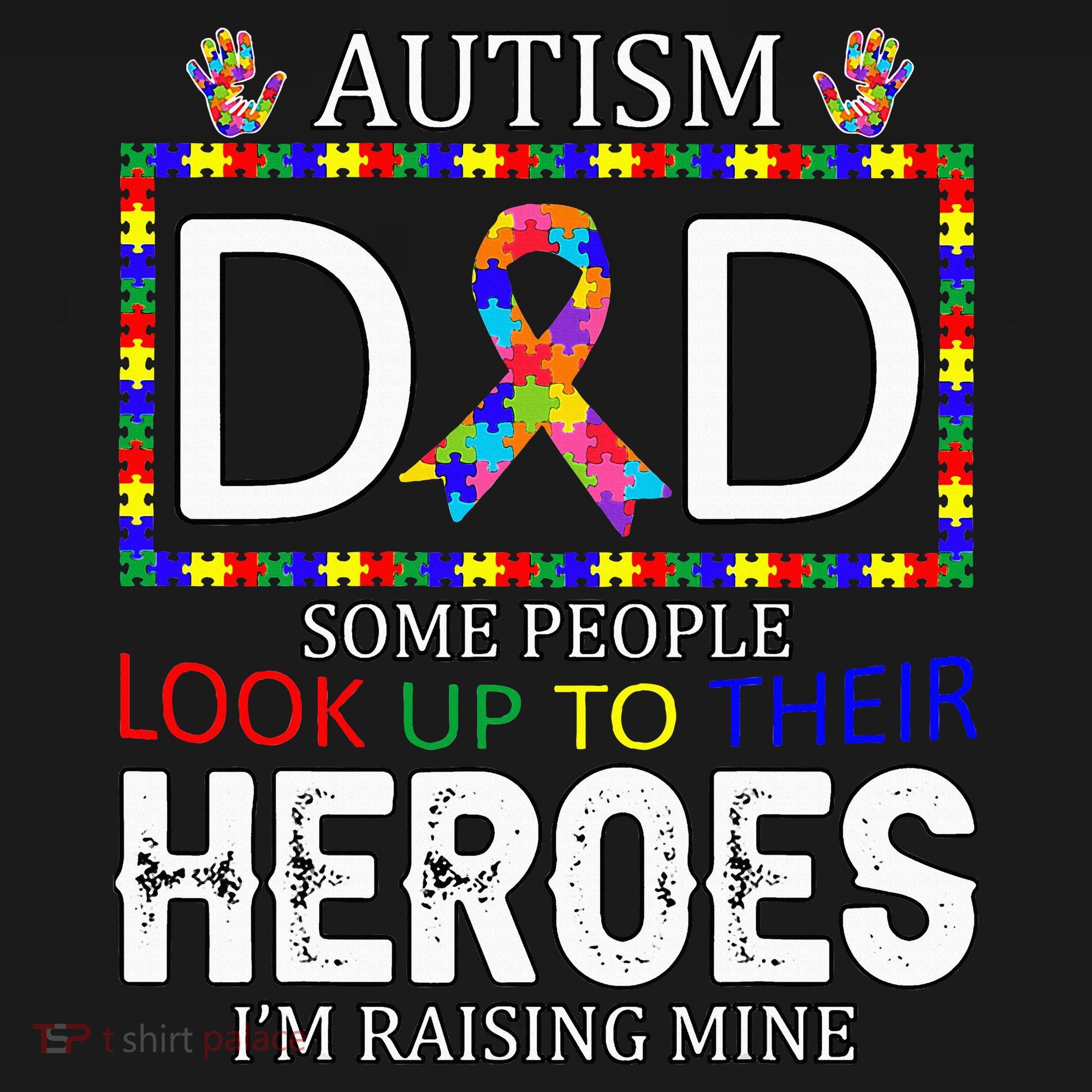 Autism Dad Some People Look Up To Their Heroes Women's Tank Top