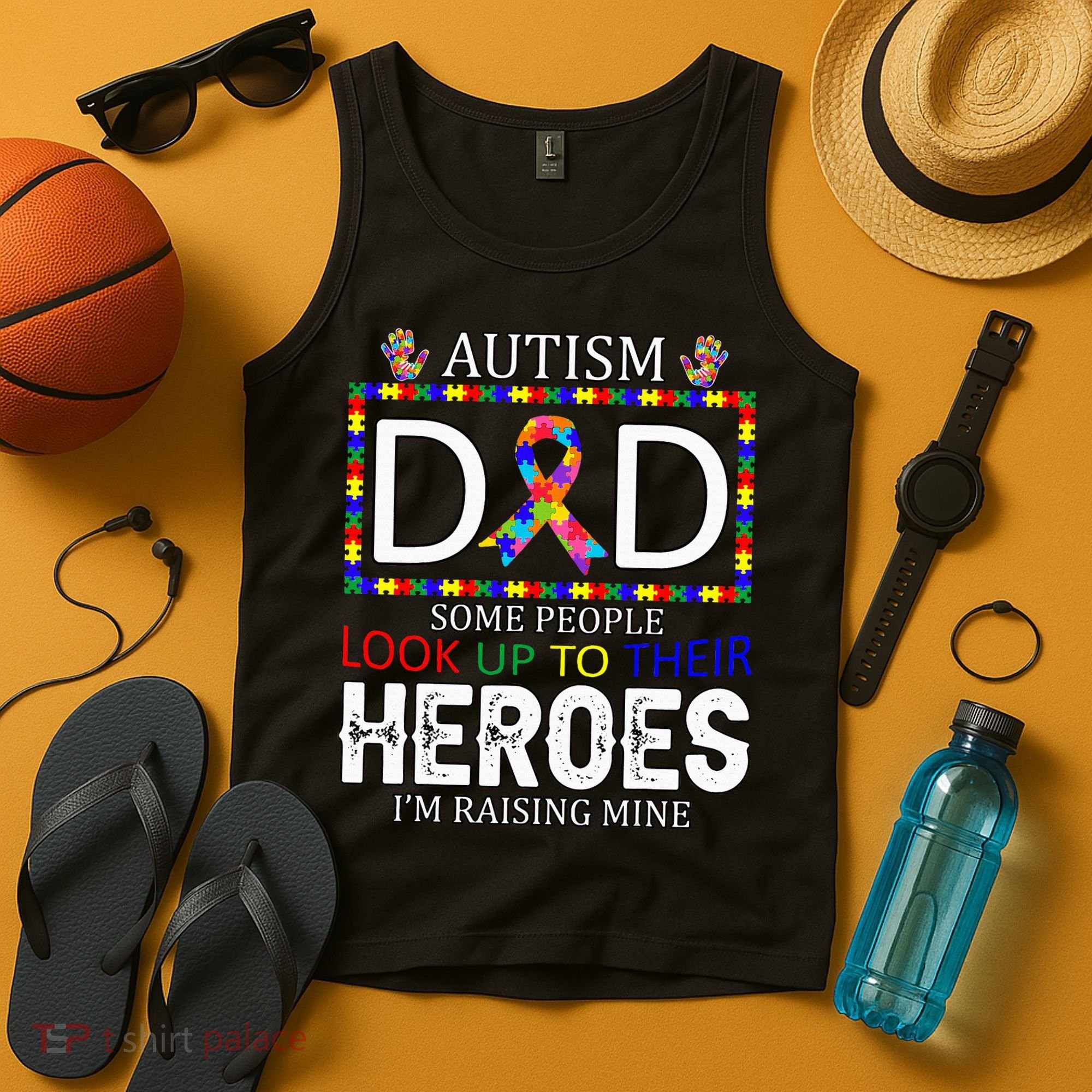 Autism Dad Some People Look Up To Their Heroes Tank Top