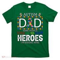 Autism Dad Some People Look Up To Their Heroes T-Shirt thumb 0