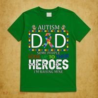 Autism Dad Some People Look Up To Their Heroes T-Shirt thumb 5