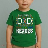 Autism Dad Some People Look Up To Their Heroes Toddler T-Shirt thumb 2