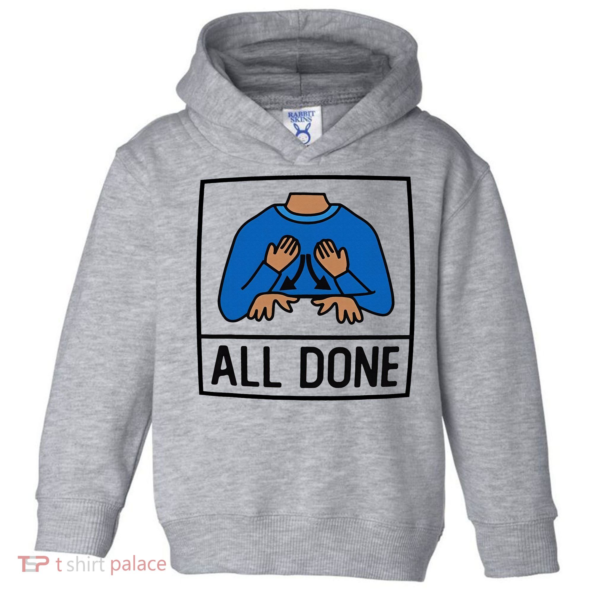 All Done Special Education Teacher Neurodiversity Autism Toddler Hoodie
