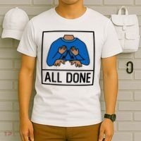 All Done Special Education Teacher Neurodiversity Autism T-Shirt thumb 6