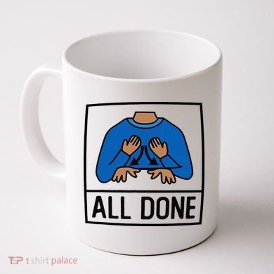 All Done Special Education Teacher Neurodiversity Autism Coffee Mug