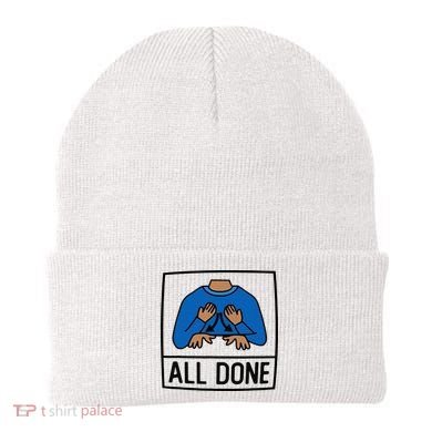 All Done Special Education Teacher Neurodiversity Autism Beanie