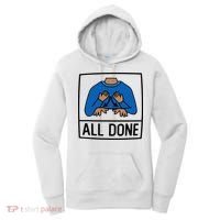 All Done Special Education Teacher Neurodiversity Autism Women's Hoodie thumb 0
