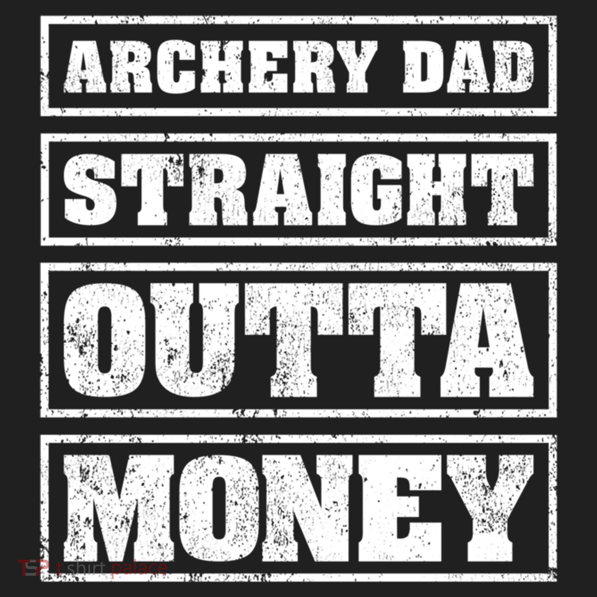 Archery Dad Straight Outta Money Funny Archery Father's Day Gift Beanie