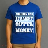 Archery Dad Straight Outta Money Funny Archery Father's Day Gift T-Shirt thumb 3