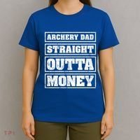 Archery Dad Straight Outta Money Funny Archery Father's Day Gift T-Shirt thumb 4