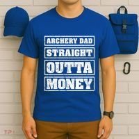 Archery Dad Straight Outta Money Funny Archery Father's Day Gift T-Shirt thumb 6