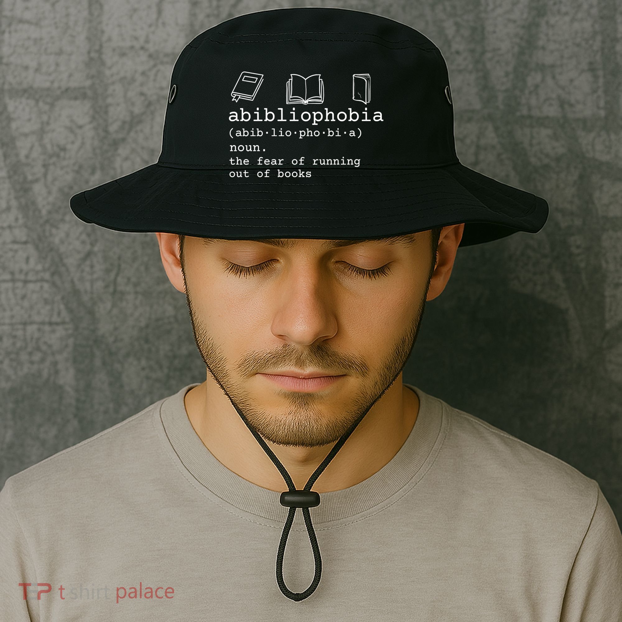 Abibliophobia Definition The Fear Of Running Out Of Books Bucket Hat