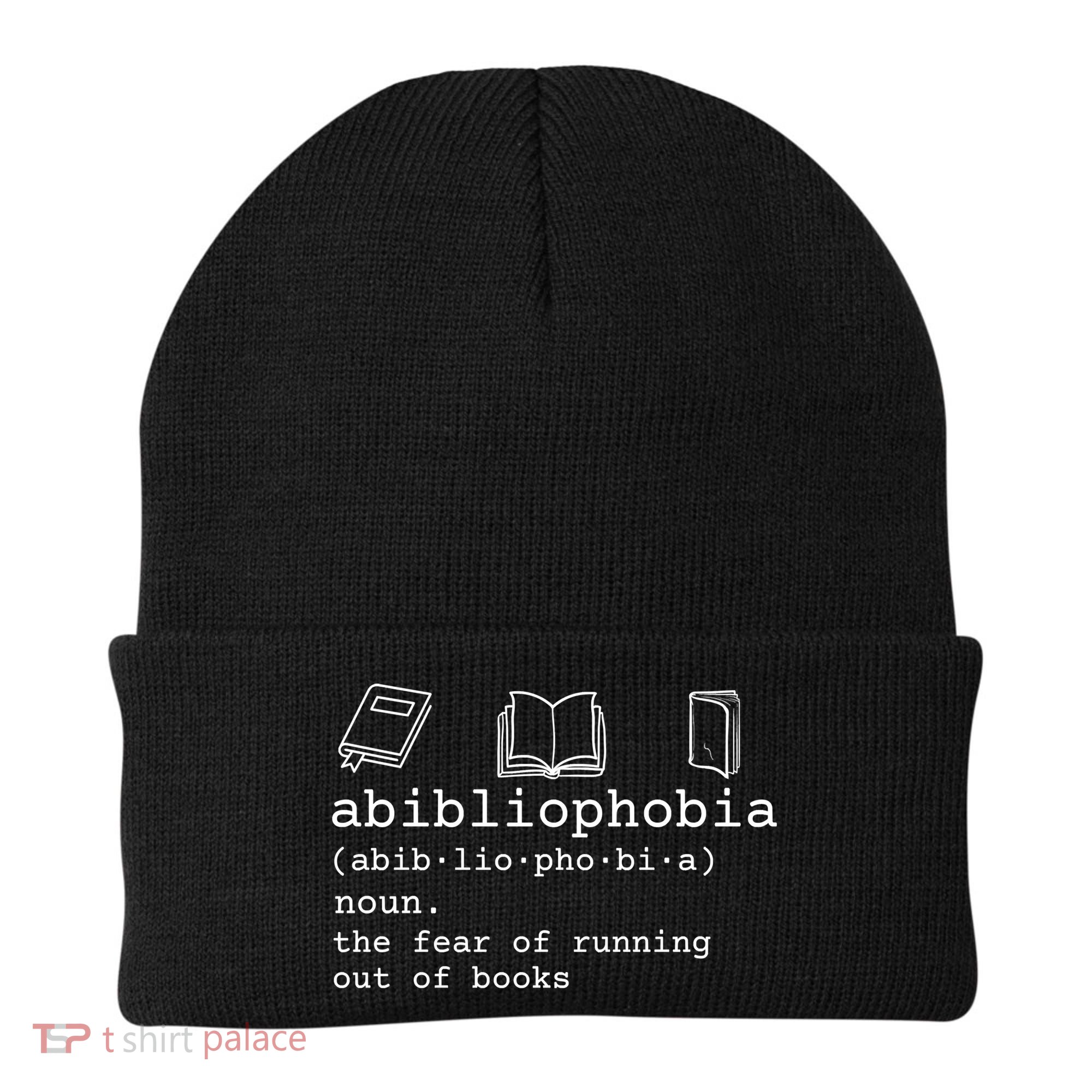 Abibliophobia Definition The Fear Of Running Out Of Books Beanie