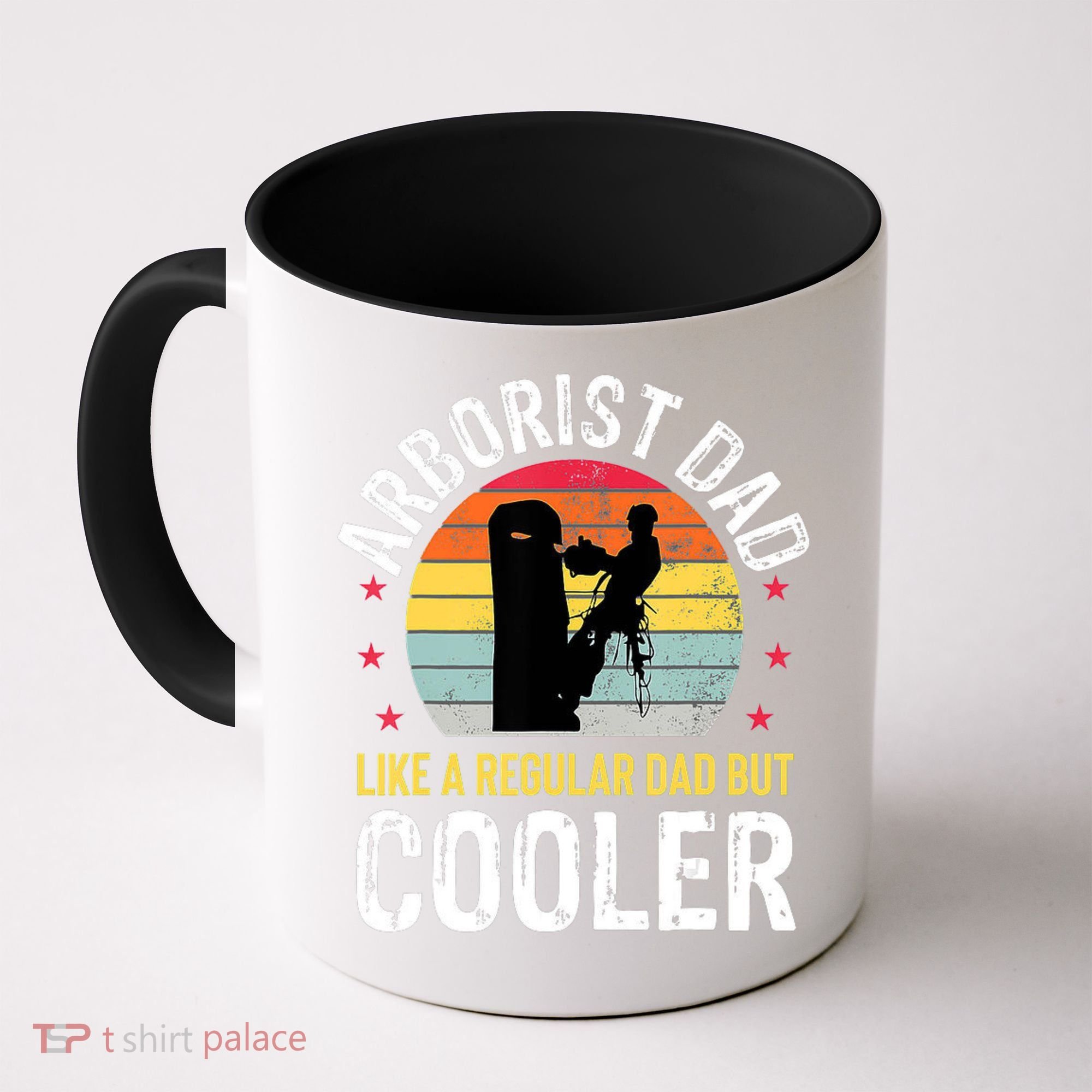 Arborist Dad Tree Climber Funny Arborist Father Coffee Mug