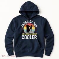 Arborist Dad Tree Climber Funny Arborist Father Hoodie thumb 0