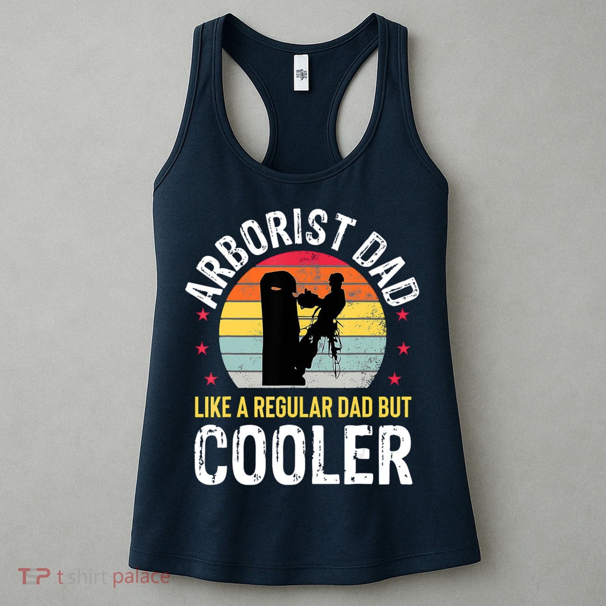 Arborist Dad Tree Climber Funny Arborist Father Women's Tank Top