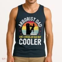 Arborist Dad Tree Climber Funny Arborist Father Tank Top thumb 3