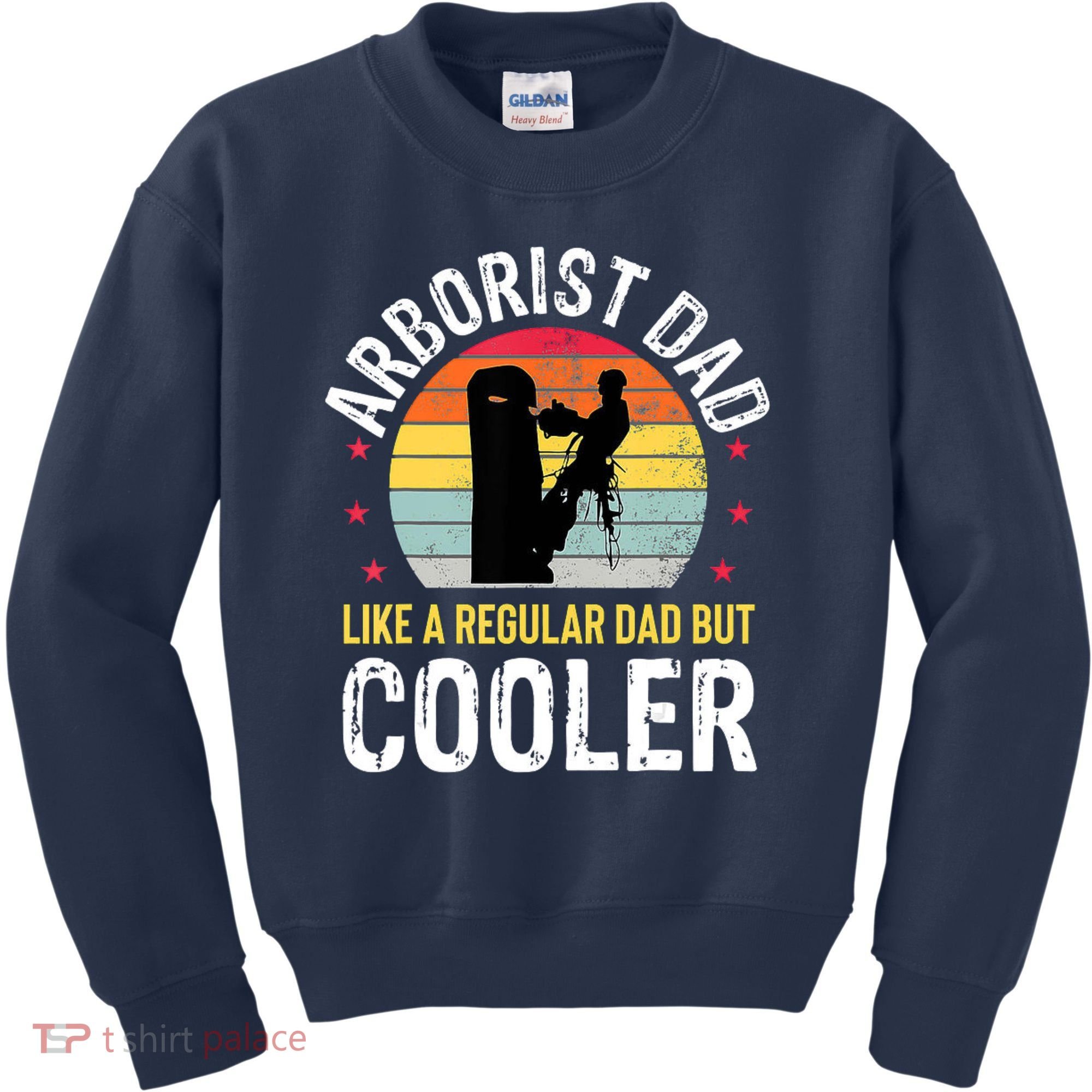 Arborist Dad Tree Climber Funny Arborist Father Kids Sweatshirt