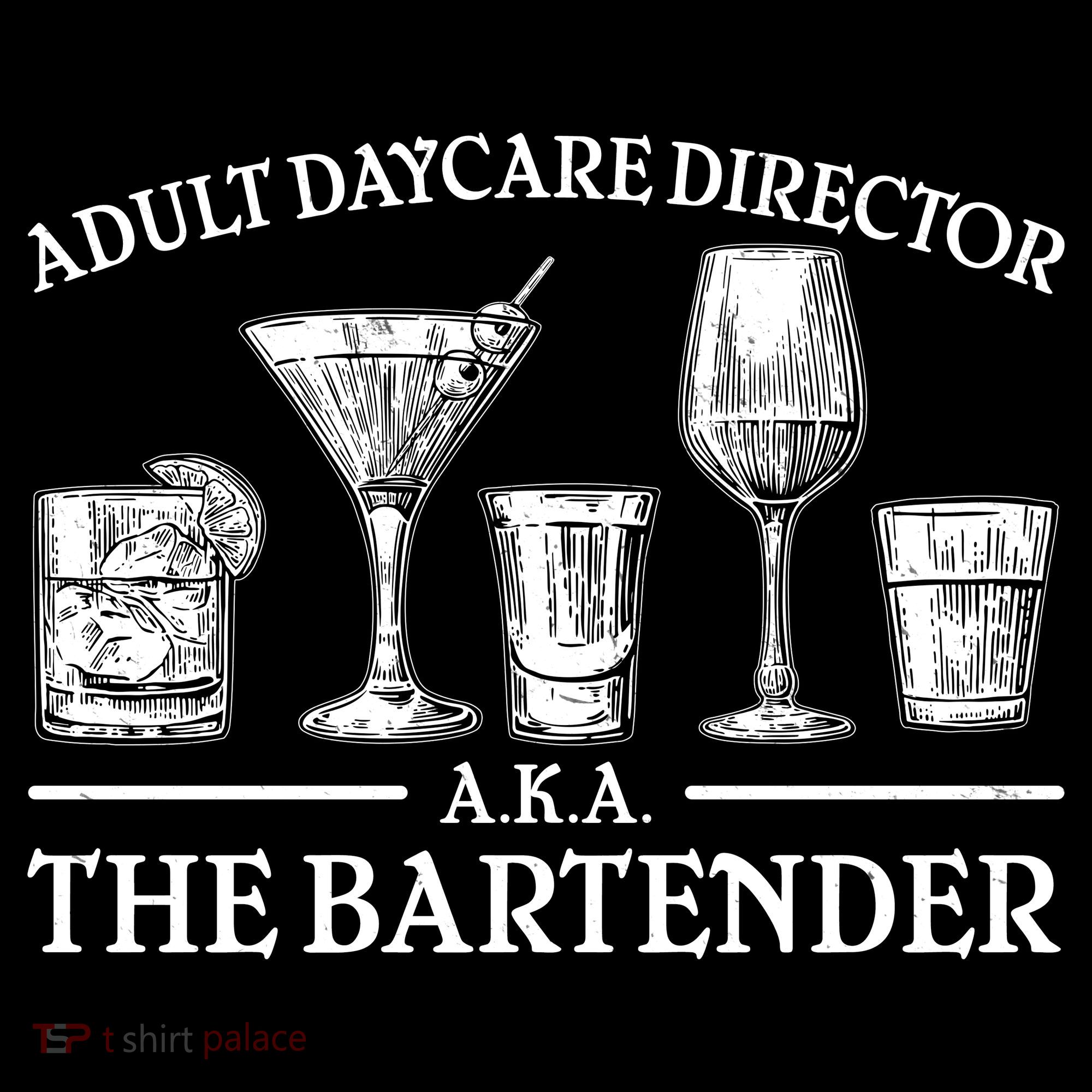 Adult Daycare Director AKA The Bartender Women's Hoodie