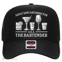 Adult Daycare Director AKA The Bartender Hat thumb 0