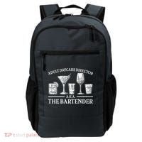 Adult Daycare Director AKA The Bartender Backpack thumb 0