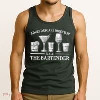 Adult Daycare Director AKA The Bartender Tank Top thumb 3