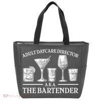 Adult Daycare Director AKA The Bartender Tote Bag thumb 0