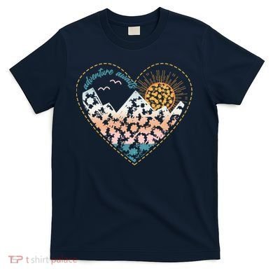 Adventure Awaits Nature Cute Wilderness T-Shirt