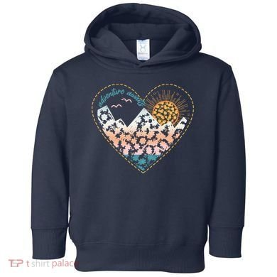 Adventure Awaits Nature Cute Wilderness Toddler Hoodie