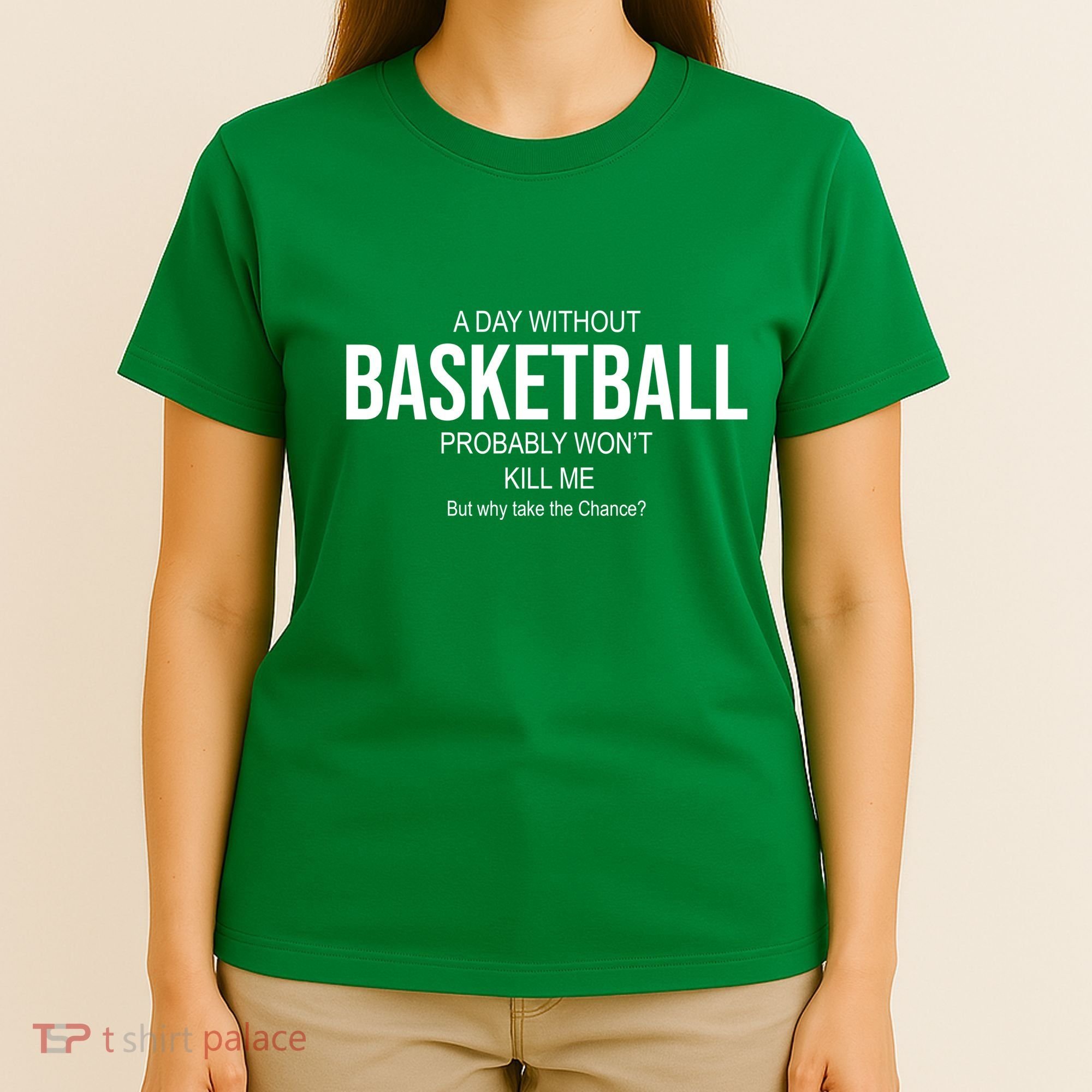 A Day Without Basketball T-Shirt