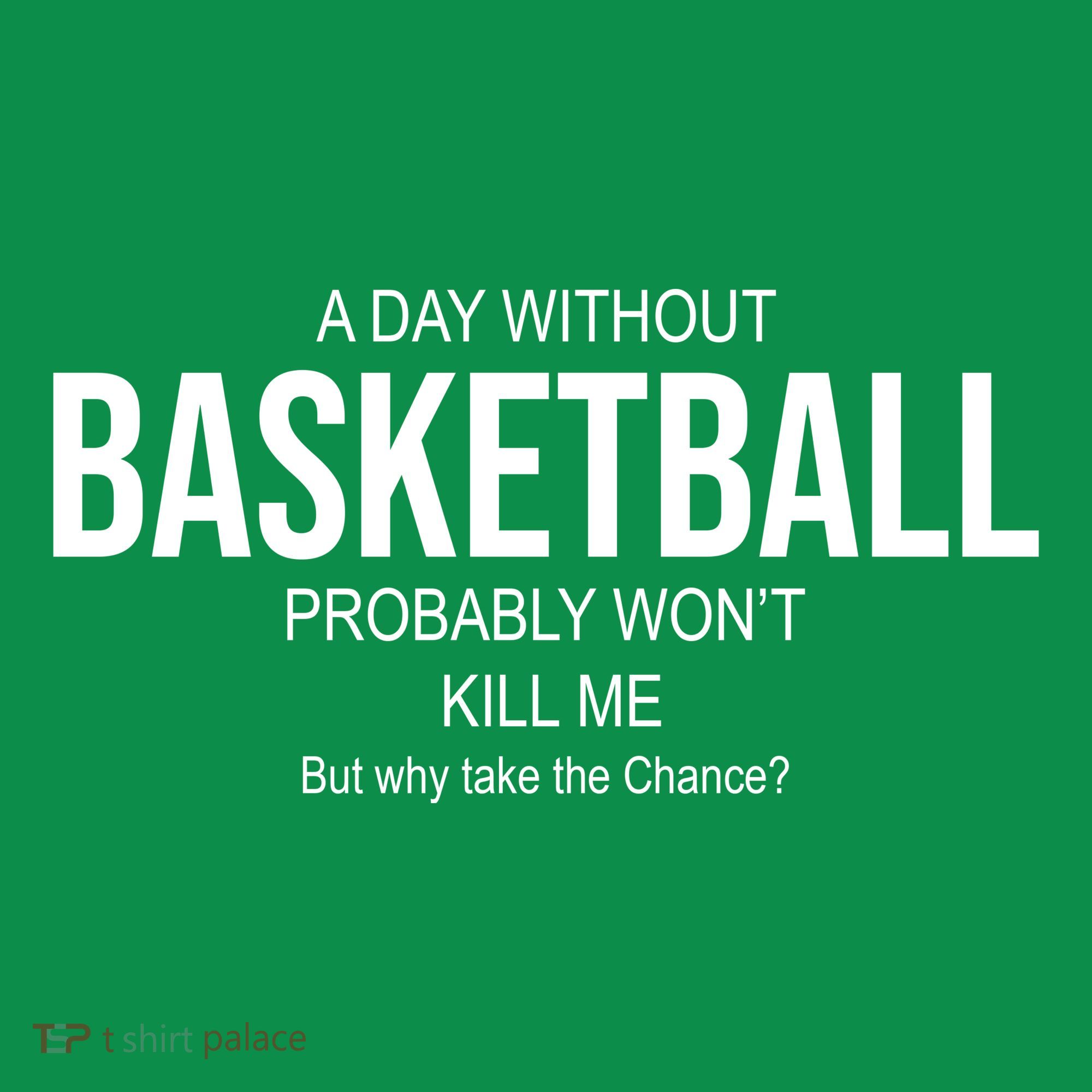 A Day Without Basketball Toddler Hoodie