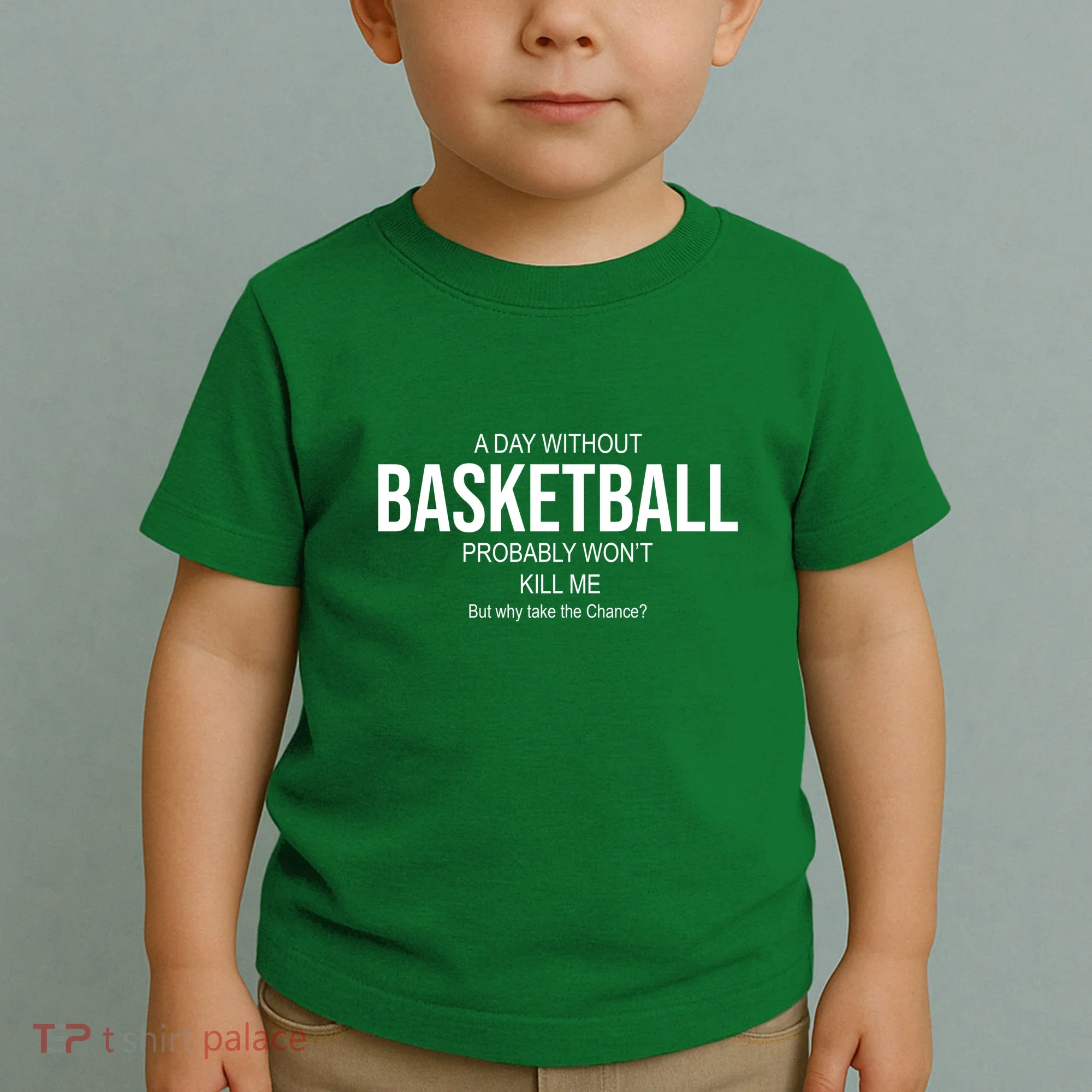 A Day Without Basketball Toddler T-Shirt