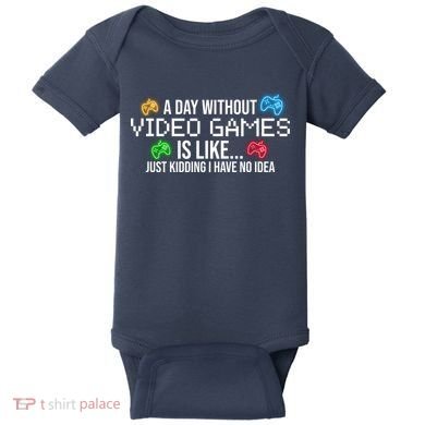 A Day Without Video Games Funny Gamer Baby Bodysuit