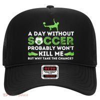 A Day Without Soccer Great Gift Soccer Lover Gift Hat thumb 0