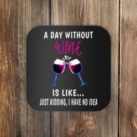 A Day Without Wine Wine Ladies Girl Drinking Wine Coaster thumb 0