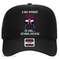 A Day Without Wine Wine Ladies Girl Drinking Wine Hat thumb 0