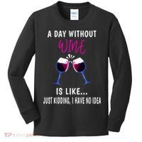 A Day Without Wine Wine Ladies Girl Drinking Wine Kids Long Sleeve Shirt thumb 0
